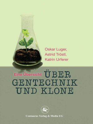 cover image of Über Gentechnik und Klone
